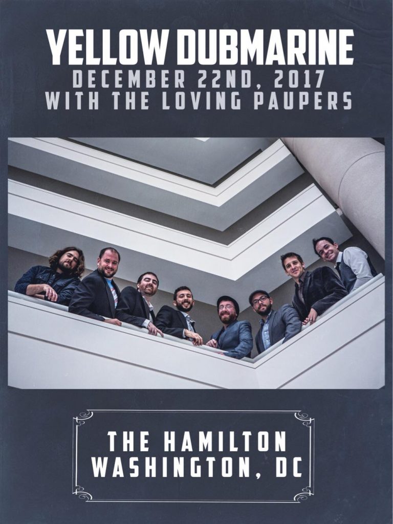 Yellow Dubmarine performs at The Hamilton Concert Poster