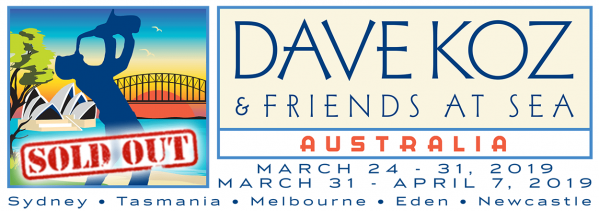 2019 Dave Koz and Friends at Sea Cruise Voyage - Sold Out