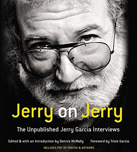 Jerry On Jerry - By: Dennis McNally