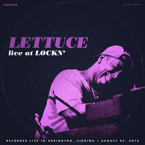 Lettuce At Lockn on Aug 23, 2018