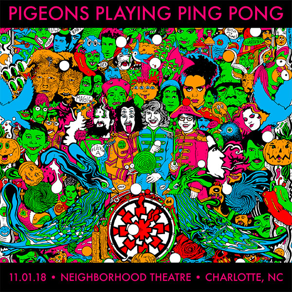 Pigeons Playing Ping Pong 11/01/18 Neighborhood Theatre, Charlotte, NC