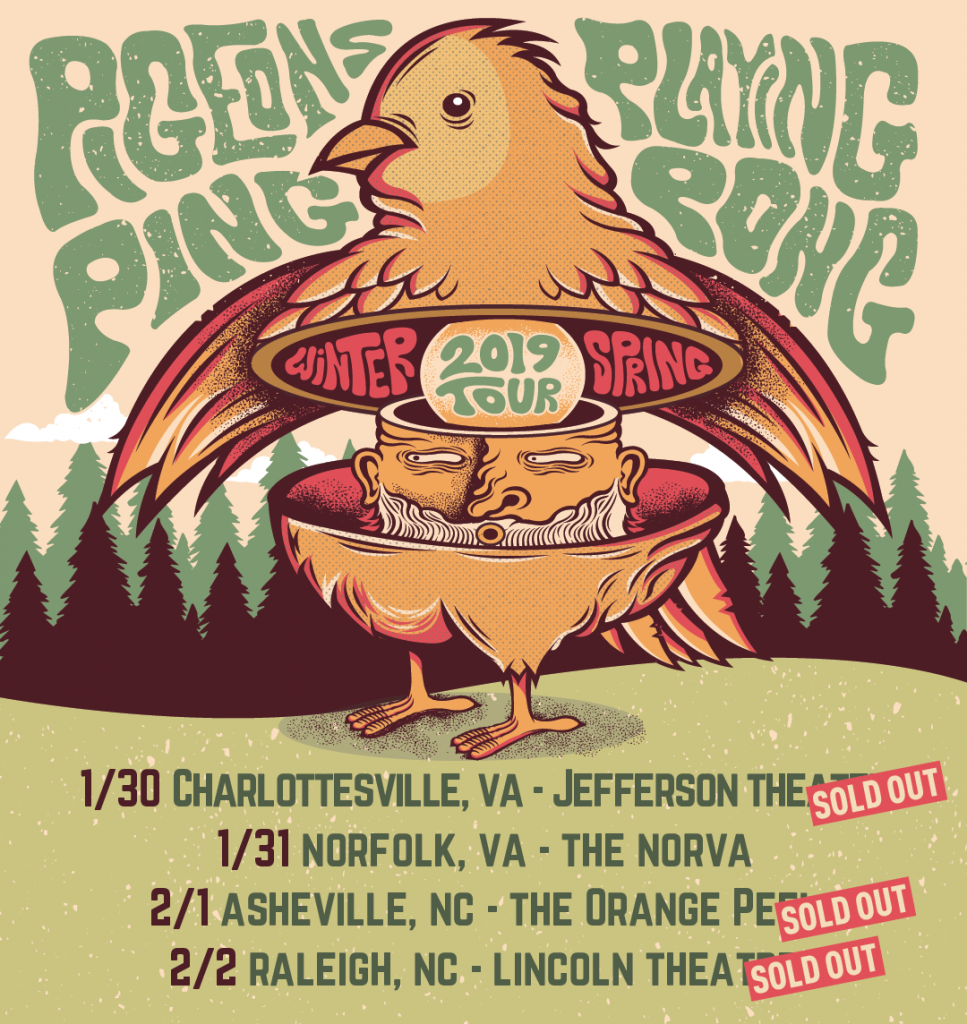 Pigeons Playing Ping Pong -  Winter 2019 Tour - Southern VA & North Carolina