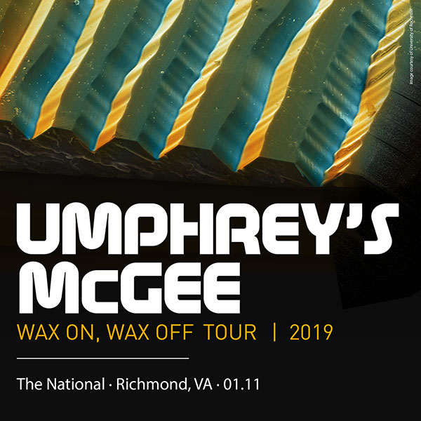 Umphrey's McGee 01/11/19 The National, Richmond, VA