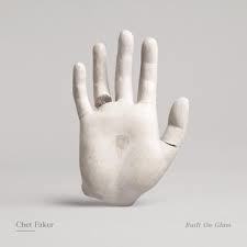 Chet Faker/Nick Murphy Built on Glass