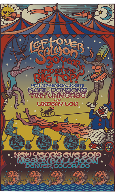 Leftover Salmon - 30 Years Under The Big Top - NYE 2019 Poster