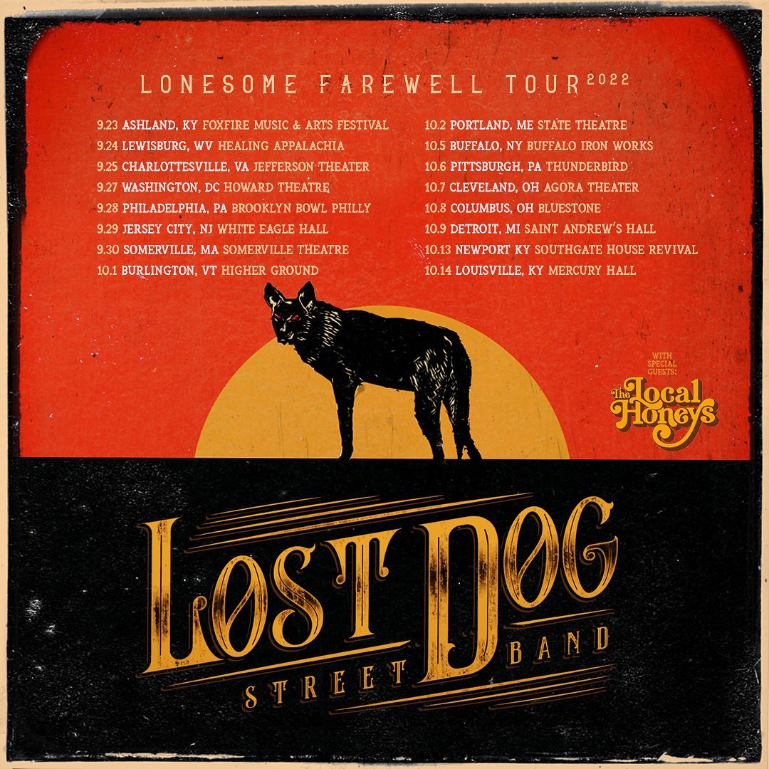 Lost Dog Street Band - Lonesome Farewell Tour