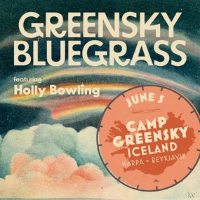 Greensky Bluegrass - June 5, 2023 - Camp Greensky Iceland