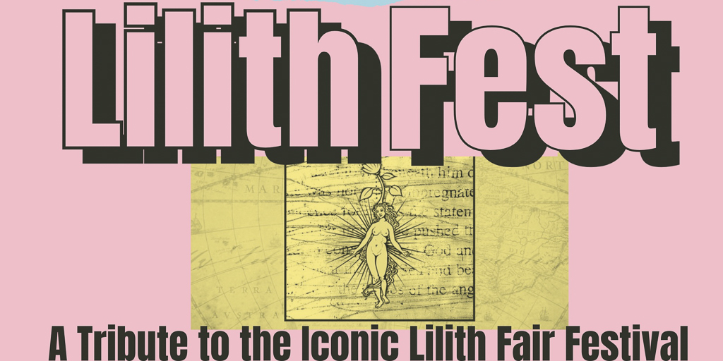 Lillith Fest - A Tribute To The Iconic Festival